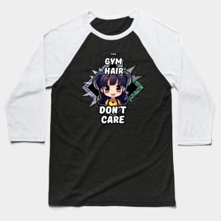 Kawaii Gym Hair Don't Care Anime Baseball T-Shirt